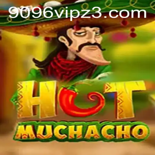 Descubra a Emoção do Jogo HotMuchacho com 9096vip.com